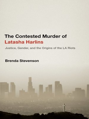 cover image of The Contested Murder of Latasha Harlins